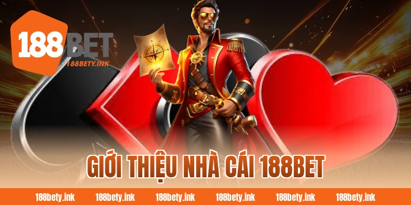 Giới thiệu nhà cái 188BET 